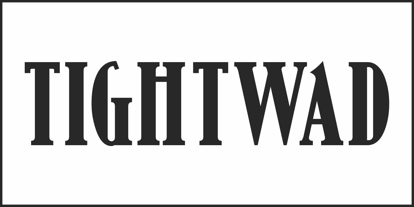 Beispiel einer Tightwad JNL Regular-Schriftart